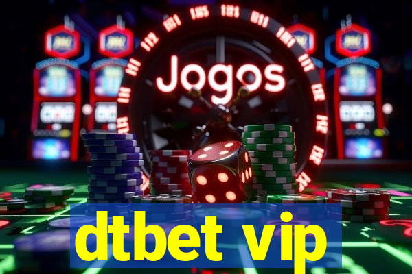 dtbet vip